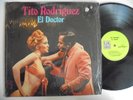 TITO RODRIGUEZ El Docotor UA Latin Salsa Guaguanco DANCEFLOOR KILLER  LP HEAR