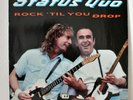 Status Quo: Rock Til You Drop. Vertigo 510341-1 Vinyl LP. Excellent