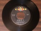 THE CHESSMEN Nothing But You/Why Can't I Be Your Man 1966 Chess 45 rpm soul TOP