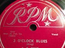 78 rpm; B.B. KING; 3 O'Clock Blues & That Ain't The Way To Do It ; RPM - 339