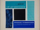 STANLEY TURRENTINE: Up At Minton’s US Blue Note 4069 RVG/EAR Jazz LP NM- Vinyl