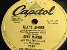 78 Rpm; Promo; Dean Martin; That's Amore & You're The Right One ; Capital-2589