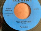 Rare Dancer Pervis Lee - You Dont Care - Leeway Records - Carver