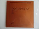 Vinyl, Selected Sound, God means Joy, Nr. 22 LP Schallplatte F.3