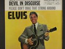 ELVIS PRESLEY: Devil In Disguise / Please Don't Drag That String Around 45 (PS)