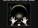 BACAO RHYTHM & STEEL BAND: 55 {LP vinyl}