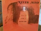 DAMIN EIH A.L.K. And BROTHER CLARK Never Mind LP 2003 reissue #258/300 PSYCH
