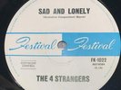 The 4 Strangers ( Tamam Shud The Sunsets ) Sad And Lonely 7
