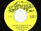 70s/Sweet Soul 45 - Music 'N' Motion - Got To Find My Place - True Soul VG++ mp3