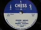 MUDDY WATERS  Good News / Come Home Baby  CHESS 1957 Blues 78 EX