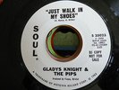 GLADYS KNIGHT & PIPS Just Walk in My Shoes/same SOUL 35023 45 R&B NORTHERN SOUL