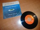 MIKE OLDFIELD TOQUE MAGICO  MEXICAN PROMO VINYL SINGLE 7