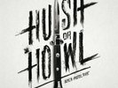 Black Pistol Fire - Hush or Howl // Vinyl LP limited edition to 500 copies