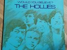 The Hollies LP Would you believe UK Parlophone Mono 1st press $$