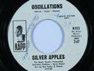 Psych Electronic 45 SILVER APPLES Oscillations KAPP promo HEAR