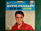ELVIS PRESLEY / SUSPICION / KISS ME QUICK / RCA #447-0639  ( 45 PROMO )
