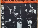 The Rolling Stones Single Club Edition Get Off Of My Cloud/I'm Free