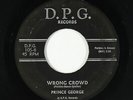 Northern Soul 45 - Prince George - Wrong Crowd - D.P.G. - mp3