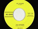Northern Soul/Garage 45 - Avengers - No Wonder/Crying All Alone - Mr. Genius