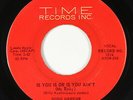 Soul Jazz Popcorn 45 - Dodo Greene - Is You Is Or Is You Ain't - Time - VG+ mp3
