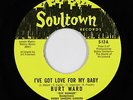 Northern Soul 45 - Burt Ward - I've Got Love - Soultown - VG++ Batman and Robin