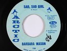Sweet Soul 45 - Barbara Mason - Sad, Sad Girl - Arctic - mp3