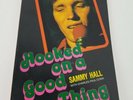 Sammy Hall Signed Book Hooked on a Good Thing