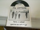 THE ZIPPERS - HE'S A REBEL 7