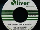 ALL THE MARBLES I'm Gonna Lock You Up ? Very Rare Country Soul Promo 45 OLIVER