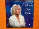 Carol Kidd - When I Dream - 1992 vinyl signed LP album very good cond.