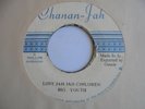 BIG YOUTH Love jah Children CHANAN JAH Killer  Deejay Roots Reggae 7
