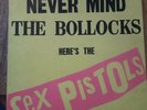 SEX PISTOLS NEVER MIND THE BOLLOCKS HERE'S THE SEX PISTOLS VINYL LP
