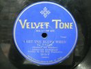ANNETTE HANSHAW I GET THE BLUES WHEN IT RAINS/MY SIN VELVET TONE 1910-V 78 RPM