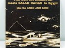The Sun Ra Arkestra Meets Salah Ragab In Egypt Plus Cairo Jazz Band 1983 LP