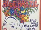 Various. Blue Brazil. Blue Note In A Latin Groove. 2 x LP Album 1994. Latin Jazz