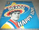 Christian Anders - Mexico / Happy Love . (  7'' Vinyl Single )