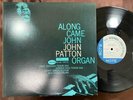 JOHN PATTON ALONG CAME JOHN BLUE NOTE BST 84130 STEREO JAPAN Vinyl LP