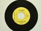The Moniques All the Way Now/Rock Pretty Baby, 45 RPM 7