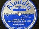 Amos Milburn 78 One Scotch One Bourbon One Beer / What Can I Do on ALADDIN MINT