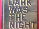 Dark Was The Night 3 x LP Vinyl Comp Indie 2009 4AD US Bon Iver Grizzly Bear NM