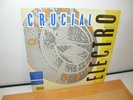 CRUCIAL ELECTRO 1984 LP COMPILATION RECORD STREET SOUNDS PRT RECORDS ELCST 999