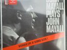 JOHN MAYALL & THE BLUESBREAKERS - PLAYS JOHN MAYALL - LP CLEAR 140g VINYL RECORD