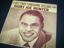 IVORY JOE HUNTER Rare LP MGM3488 