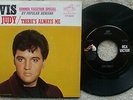 Elvis Presley - Judy / There's Always Me - USA 45 rpm + Picture Sleeve 47-9287
