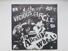 Abrasive Wheels Vicious Circle.  7 inch Vinyl. 1981