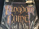 Kingdom Come Get It On Picture Disc UK Import
