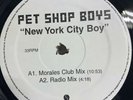 PET SHOP BOYS 12” NEW YORK CITY BOY MORALES & THUNDERPUSS Remixes Vinyl Record