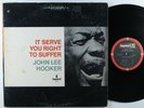 JOHN LEE HOOKER It Serve You Right To Suffer IMPULSE LP gatefold