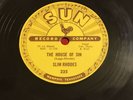 Sun Records 78 Slim Rhodes 225 The House Of Sin & Are You Ashamed Of Me