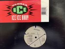 VANILLA ICE ICE ICE BABY PLAY THAT FUNKY MUSIC 12